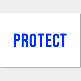 Protect, Protection, Safe, Safety, Police, Security Posters and Art